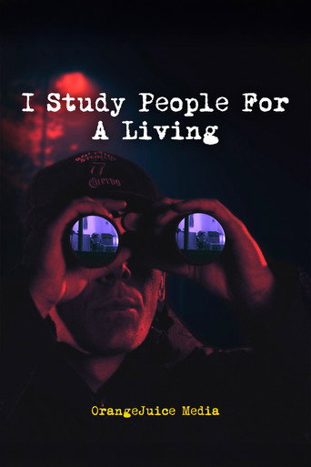 I Study People For A Living movie poster