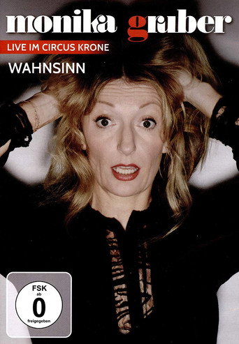Monika Gruber: Wahnsinn movie poster