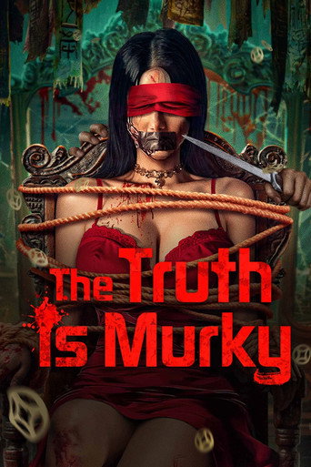 The Truth is Murky movie poster