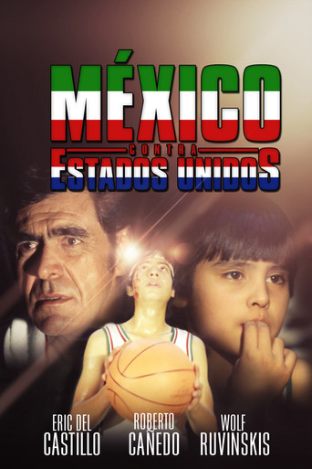 Mexico vs. Estados Unidos movie poster