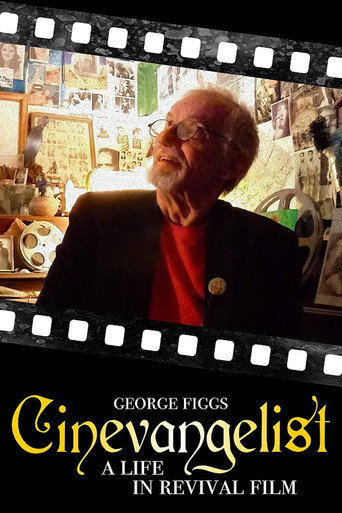 Cinevangelist: A Life in Revival Film movie poster