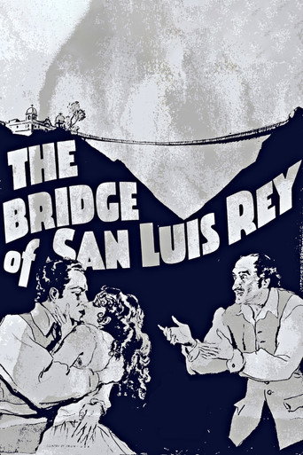 The Bridge of San Luis Rey movie poster