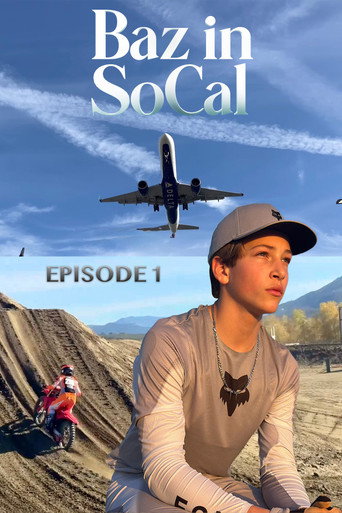 First Week and First Ride in California - Baz in SoCal movie poster