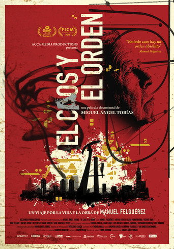 Chaos and Order: Manuel Felguérez and His Abstract Work movie poster