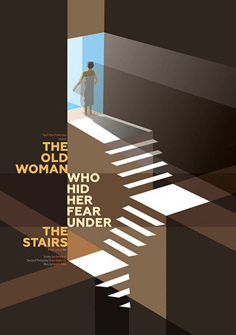 The Old Woman Who Hid Her Fear Under the Stairs movie poster