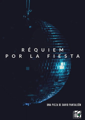 Réquiem por la fiesta movie poster