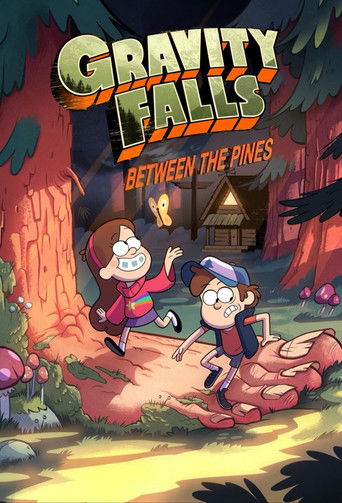 Gravity Falls: Between the Pines movie poster