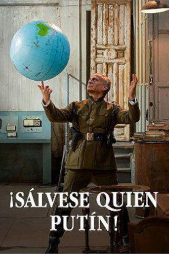 ¡Sálvese quien Putin! movie poster