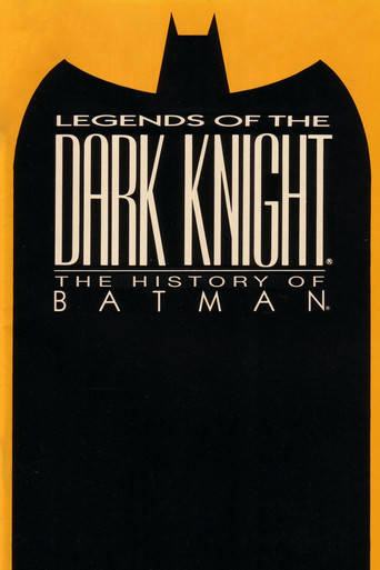 Legends of the Dark Knight: The History of Batman movie poster