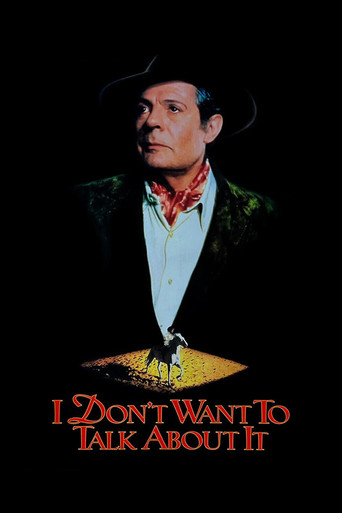 I Don't Want to Talk About It movie poster