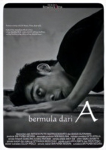 Bermula dari A movie poster