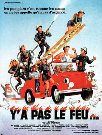 Y'a pas le feu... movie poster