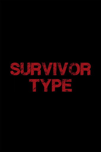 Survivor Type movie poster