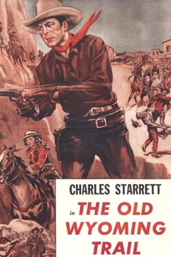 The Old Wyoming Trail movie poster