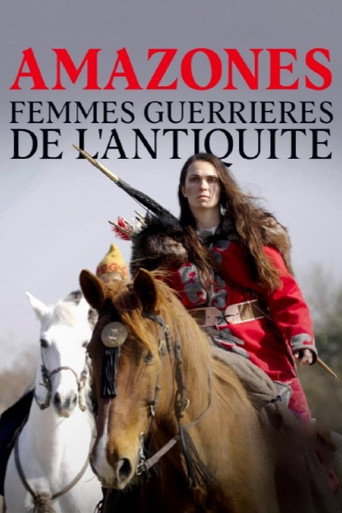 Amazones, femmes guerrières de l'Antiquité movie poster