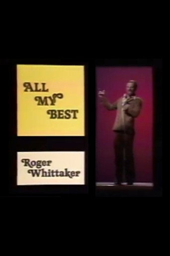 Roger Whittaker: All My Best movie poster