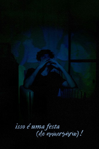 isso é uma festa (de aniversário)! movie poster