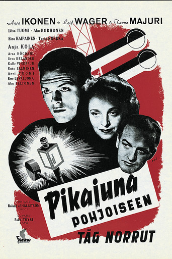Pikajuna pohjoiseen movie poster