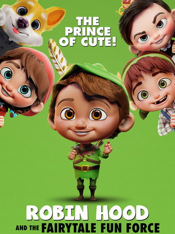 Robin Hood and the Fairytale Fun Force movie poster