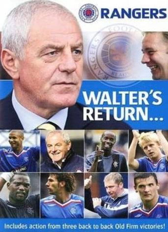 Walter's Return- Rangers Revitalised movie poster