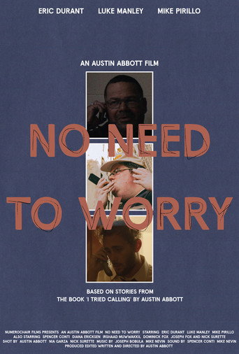 No Need To Worry movie poster