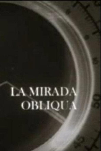La mirada obliqua movie poster