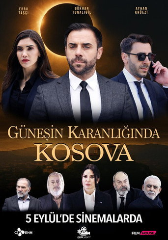 Güneşin Karanlığında Kosova movie poster