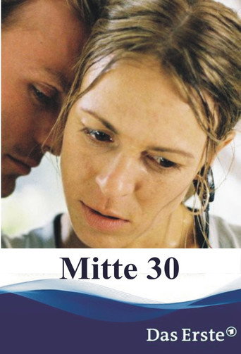 Mitte 30 movie poster