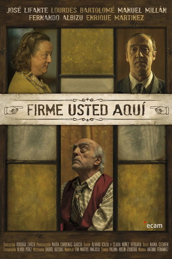 Firme Usted Aquí movie poster