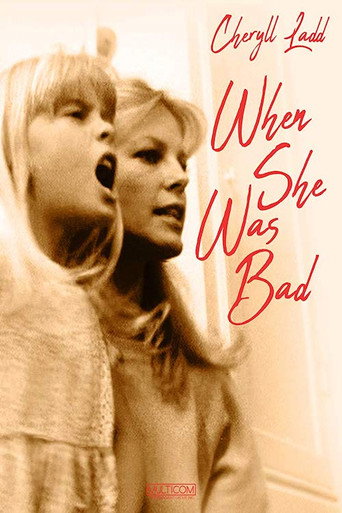 When She Was Bad... movie poster