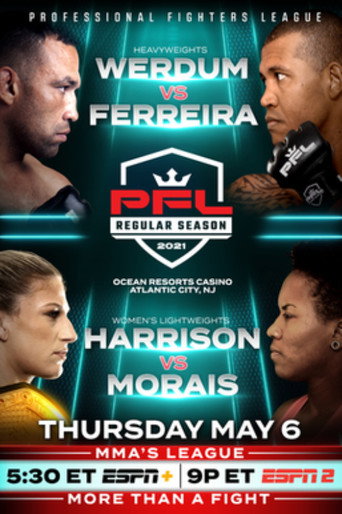 PFL 2021 #3: Regular Season - Werdum vs. Ferreira movie poster