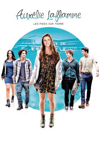 Aurélie Laflamme: Both feet on the ground movie poster