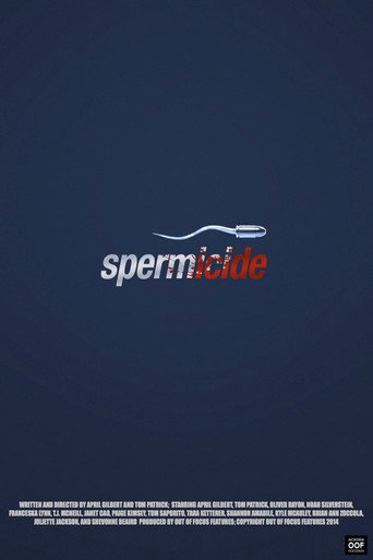 Spermicide movie poster