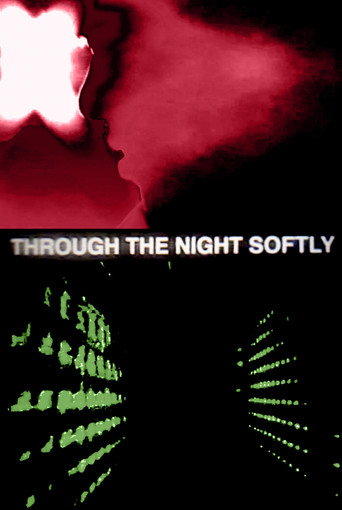 Through The Night Softly movie poster