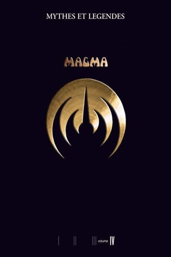 Magma - Myths and Legends Volume IV movie poster