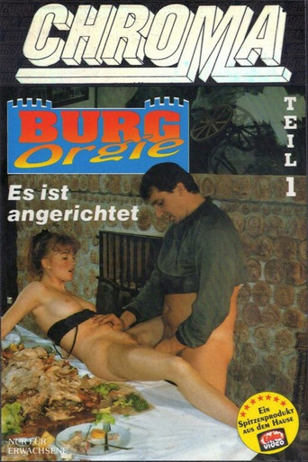 Burg Orgie: Es ist angerichtet movie poster