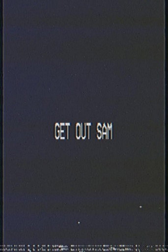 Get Out Sam movie poster