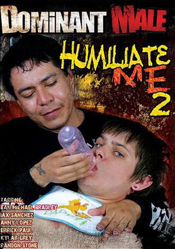 Humiliate Me 2 movie poster