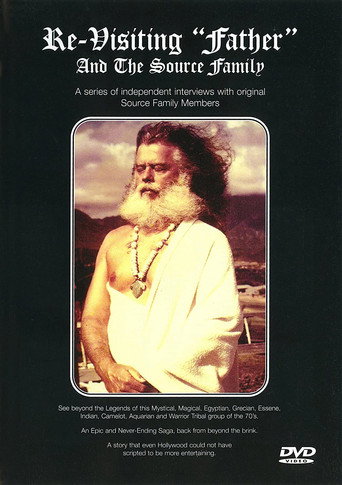 Re-Visiting Father and The Source Family movie poster
