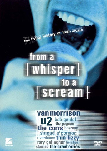 From a Whisper to a Scream: The Living History of Irish Music movie poster