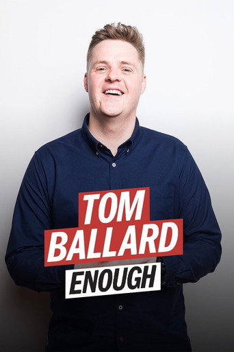 Tom Ballard: Enough movie poster