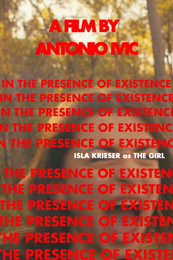 In The Presence of Existence movie poster