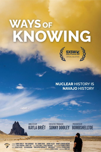 Ways of Knowing: A Navajo Nuclear History movie poster