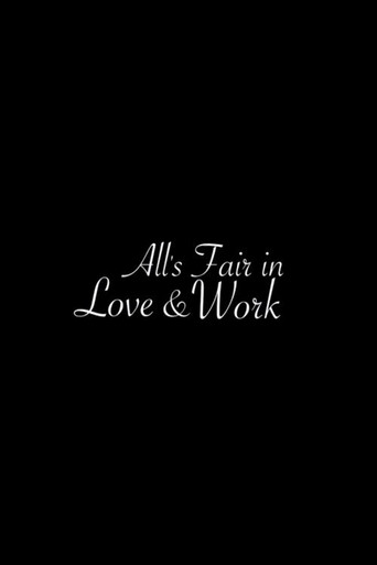 All's Fair in Love & Work movie poster