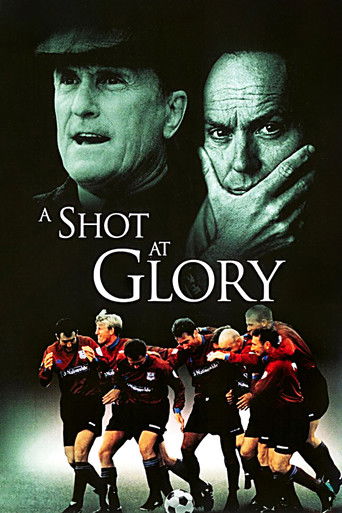 A Shot at Glory movie poster