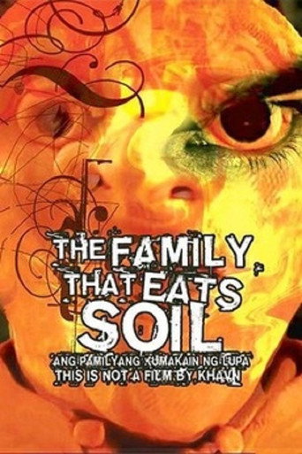 The Family That Eats Soil movie poster