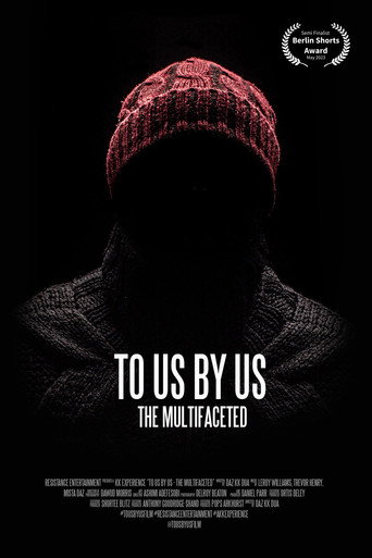 To Us by Us - The Multifaceted movie poster