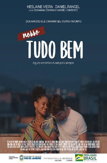 Nosso Tudo Bem movie poster