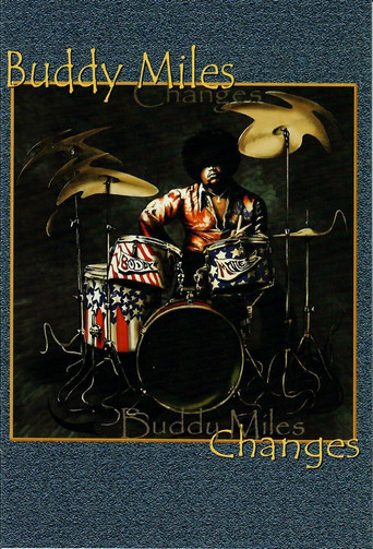 Buddy Miles: Changes movie poster