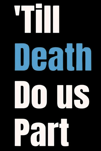 'Till Death Do us Part movie poster